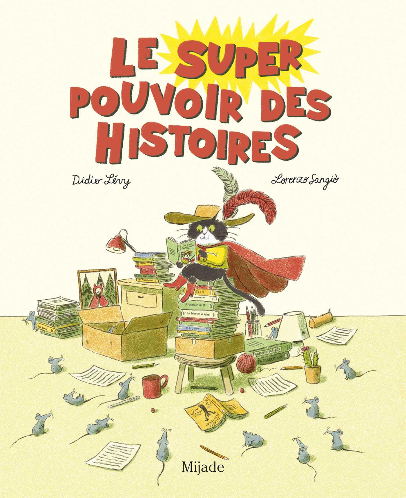 Le super pouvoir des Histoires