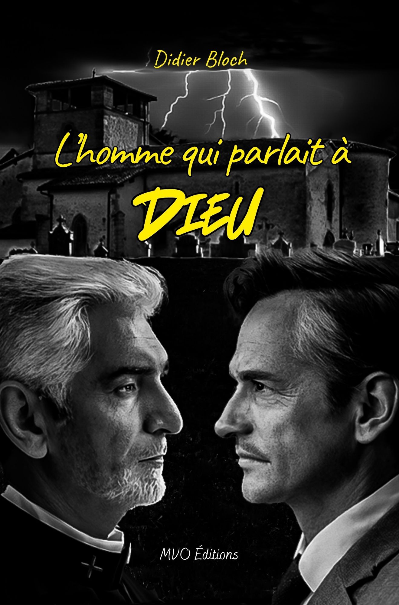 L'homme qui parlait à Dieu