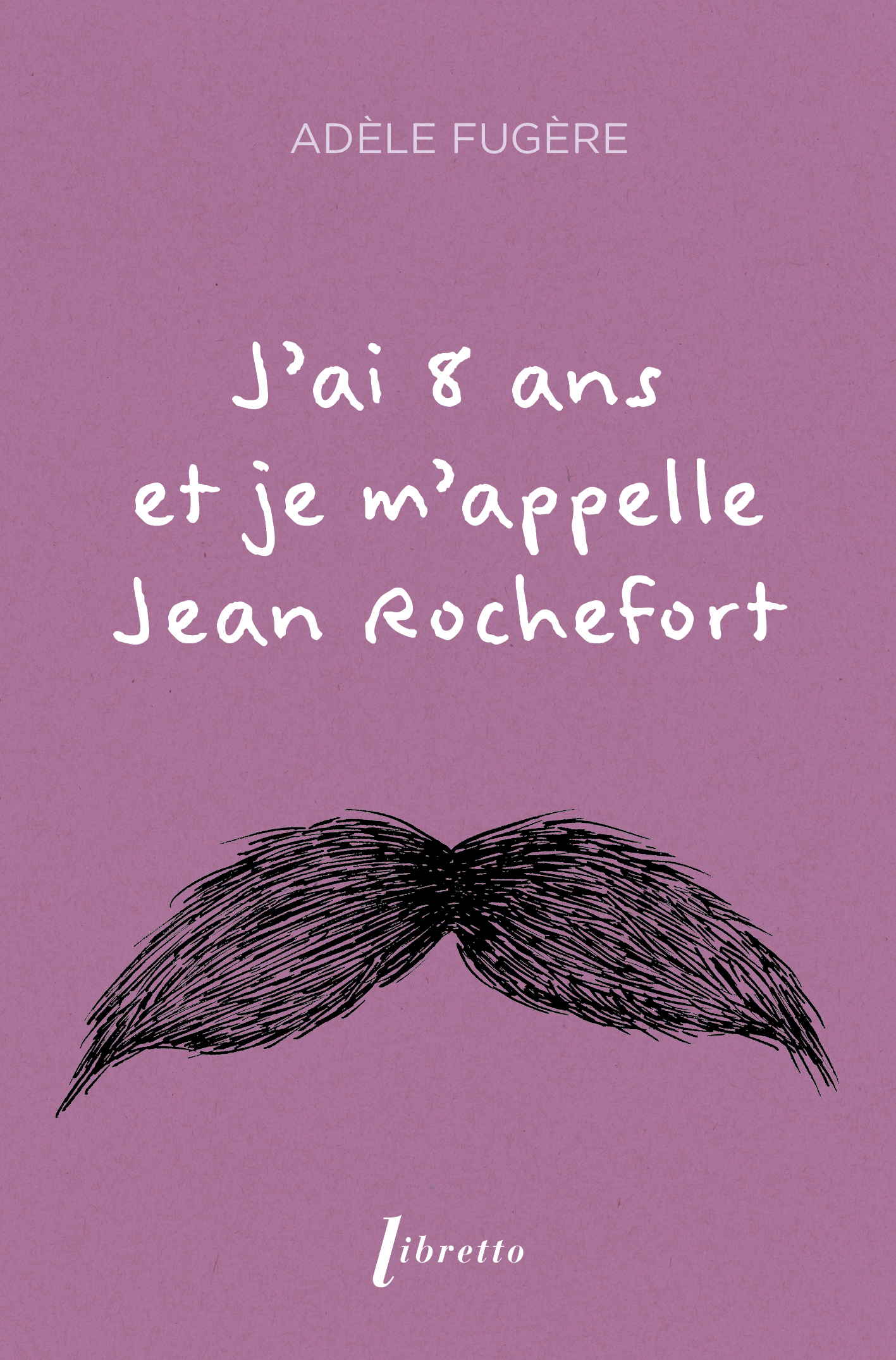 J'ai 8 ans et je m'appelle Jean Rochefort