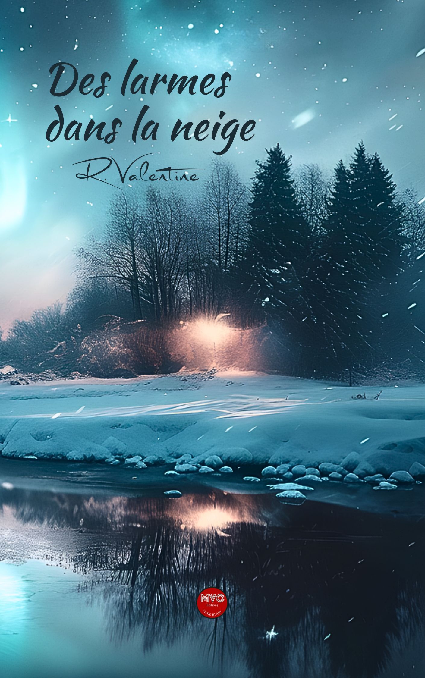 Des larmes dans la neige