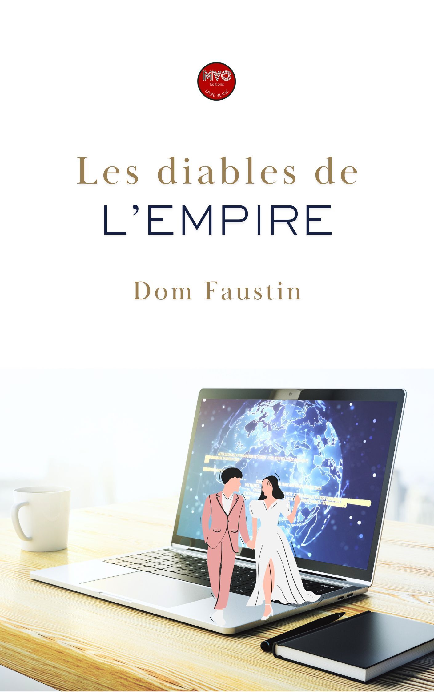 Les diables de l'empire