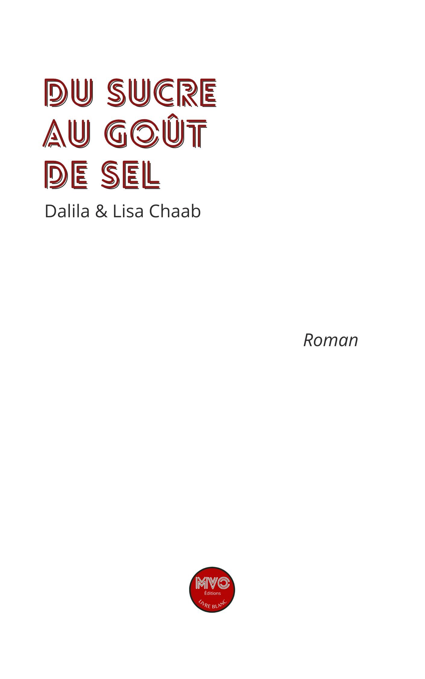 Du sucre au goût de sel