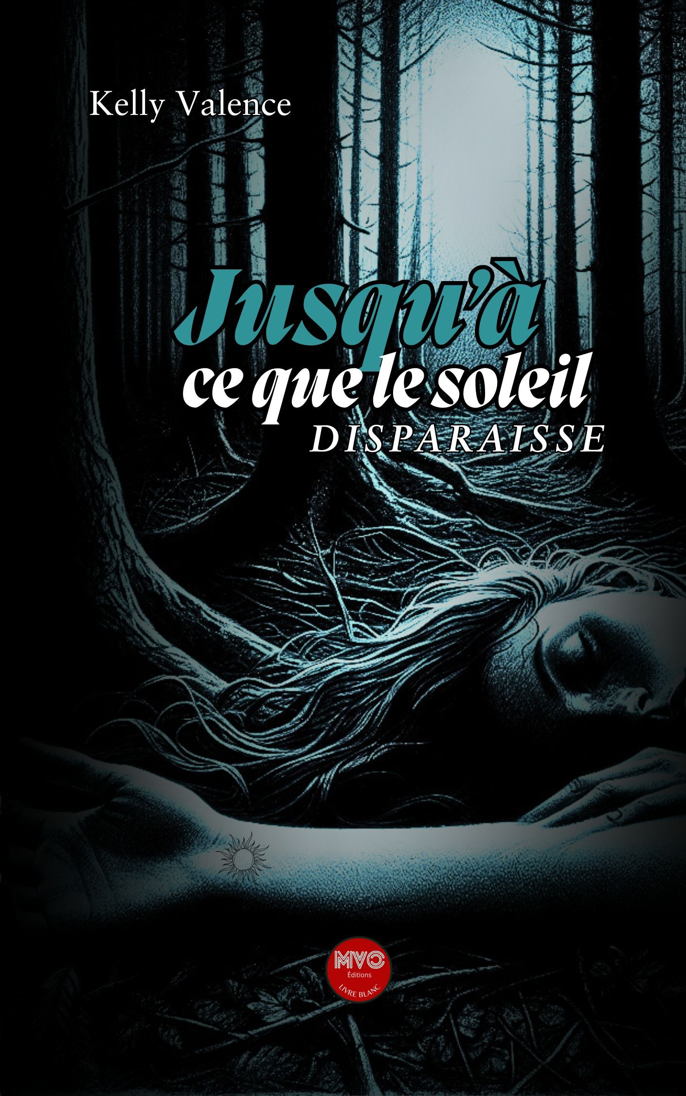 Jusqu'à ce que le soleil dispararaisse