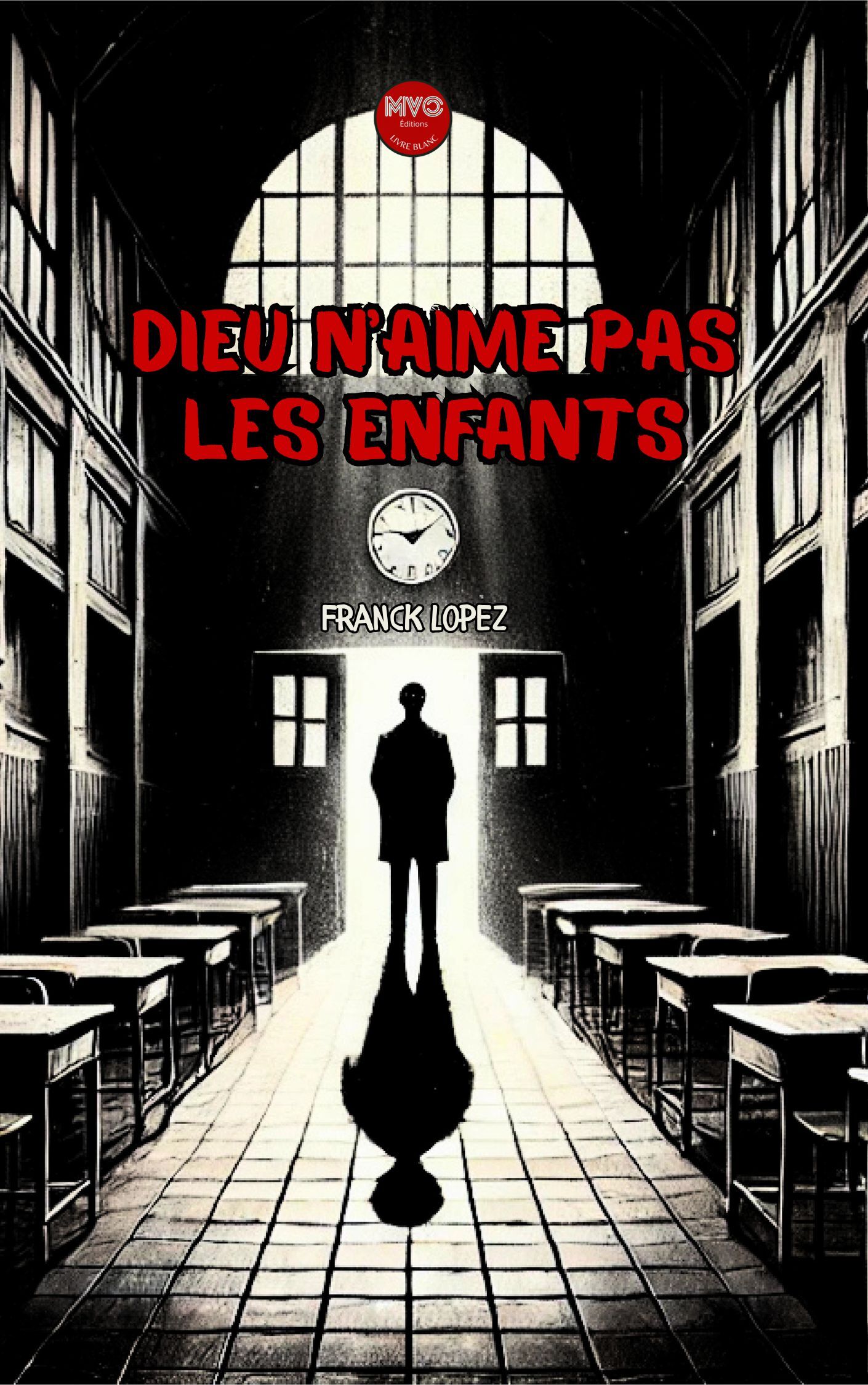 Dieu n'aime pas les enfants
