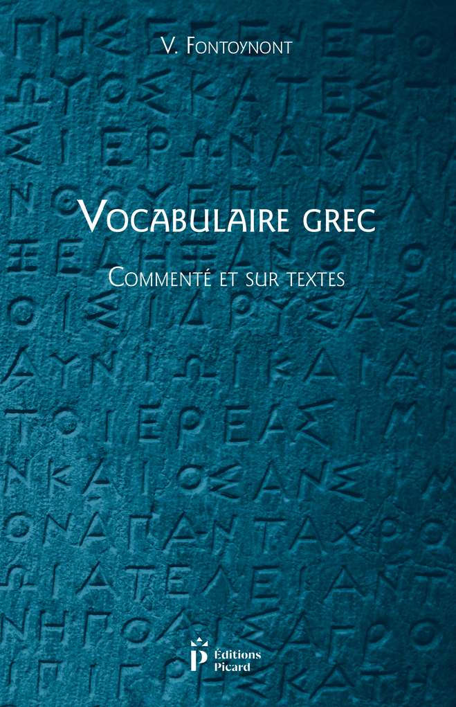 Vocabulaire grec, commenté et sur textes