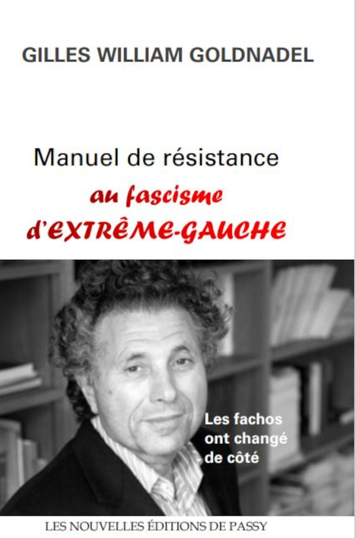 MANUEL DE RÉSISTANCE AU FASCISME D'EXTRÊME-GAUCHE