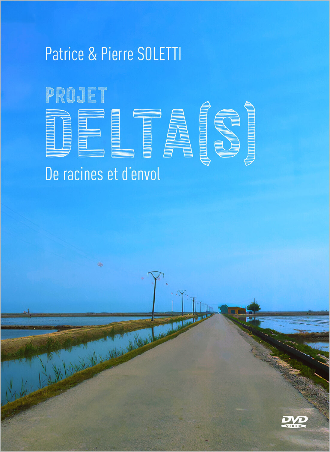 Projet Delta(s) : De racines et d'envol