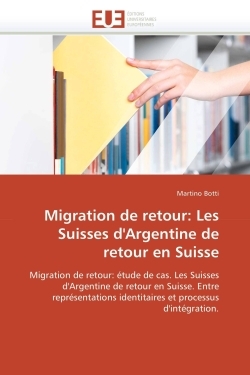 Migration de retour: les suisses d'argentine de retour en suisse