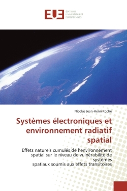 Systèmes électroniques et environnement radiatif spatial