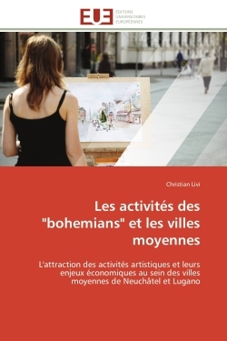 Les activités des "bohemians" et les villes moyennes