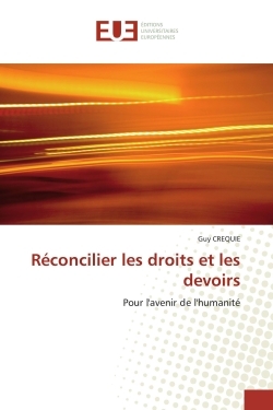 Réconcilier les droits et les devoirs