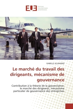 Le marché du travail des dirigeants, mécanisme de gouvernance