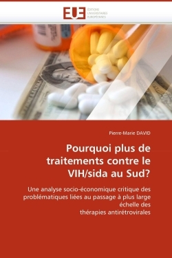 Pourquoi plus de traitements contre le vih/sida au sud?