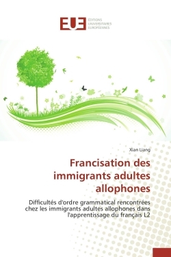 Francisation des immigrants adultes allophones