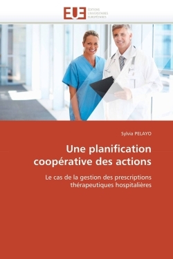 Une planification coopérative des actions