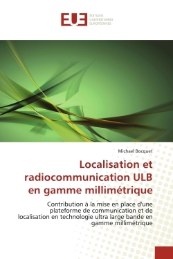 Localisation et radiocommunication ulb en gamme millimétrique