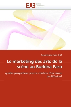 Le marketing des arts de la scène au burkina faso