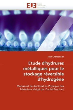 Etude d''hydrures métalliques pour le stockage réversible d''hydrogène