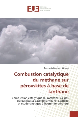 Combustion catalytique du méthane sur pérovskites à base de lanthane