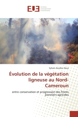 Évolution de la végétation ligneuse au nord-cameroun