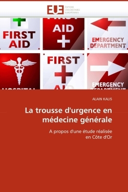 La trousse d''urgence en médecine générale