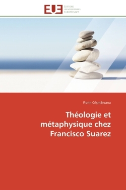 Théologie et métaphysique chez Francisco Suarez