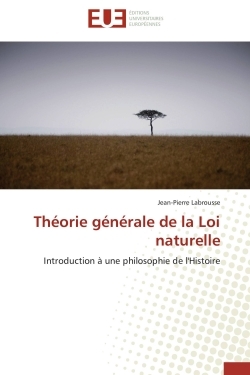 Théorie générale de la Loi naturelle