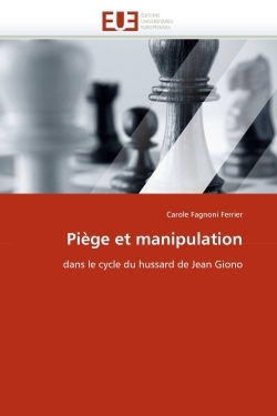 Piège et manipulation