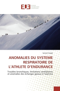 ANOMALIES DU SYSTEME RESPIRATOIRE DE L'ATHLETE D'ENDURANCE