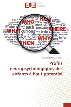 Profils neuropsychologiques des enfants à haut potentiel