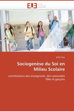 Sociogenèse du soi en milieu scolaire
