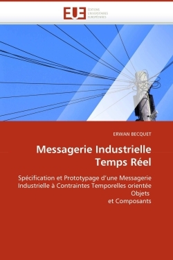 Messagerie industrielle temps réel