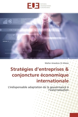 Stratégies d'entreprises & conjoncture économique internationale