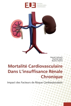 Mortalité Cardiovasculaire Dans L'insuffisance Rénale Chronique