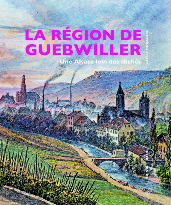 LA RÉGION DE GUEBWILLER