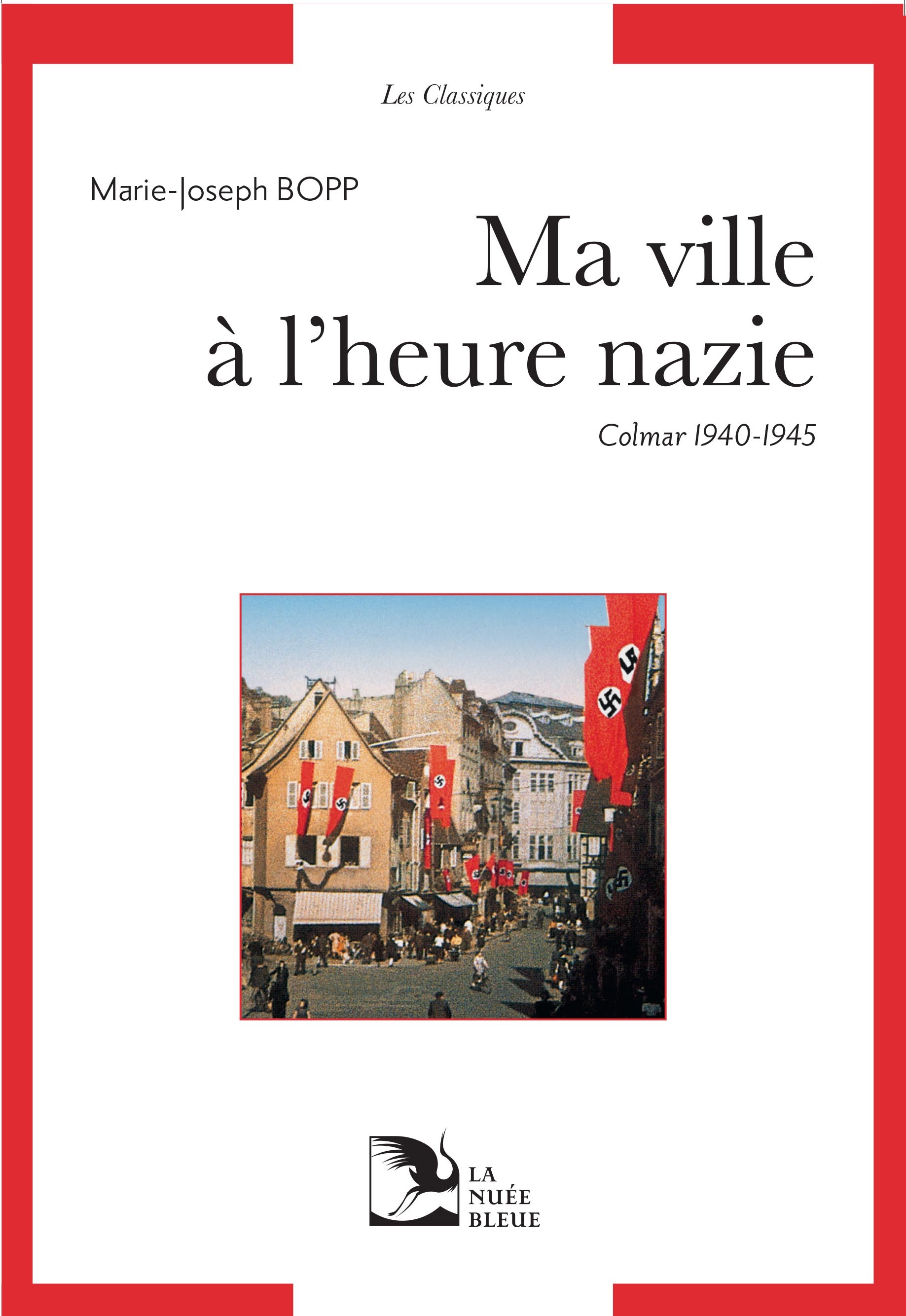 MA VILLE A L'HEURE NAZIE