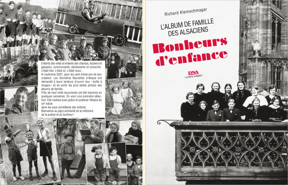 BONHEURS D'ENFANCE-l'album de famille des alsaciens-LA BOITE A IMAGES
