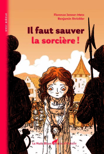 IL FAUT SAUVER LA SORCIÈRE !