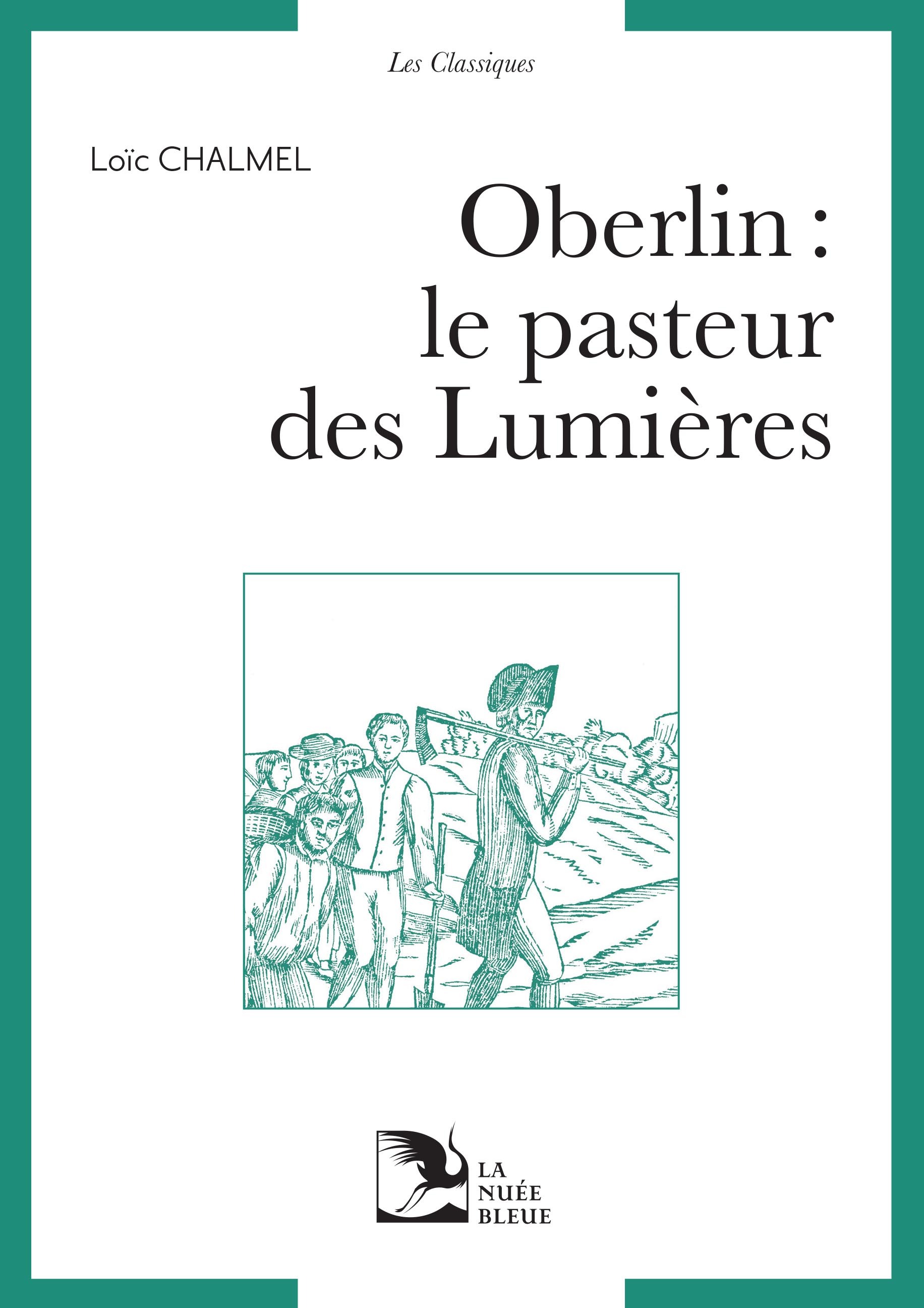 OBERLIN- LE PASTEUR DES LUMIERES