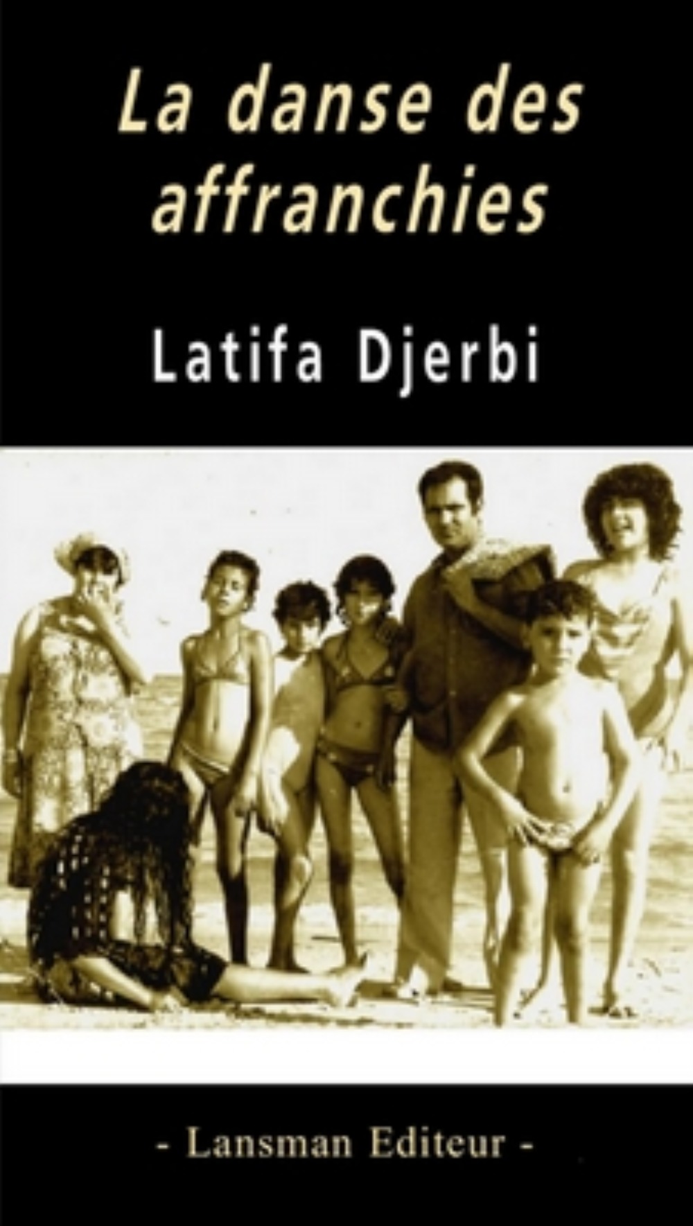LA DANSE DES AFFRANCHIES