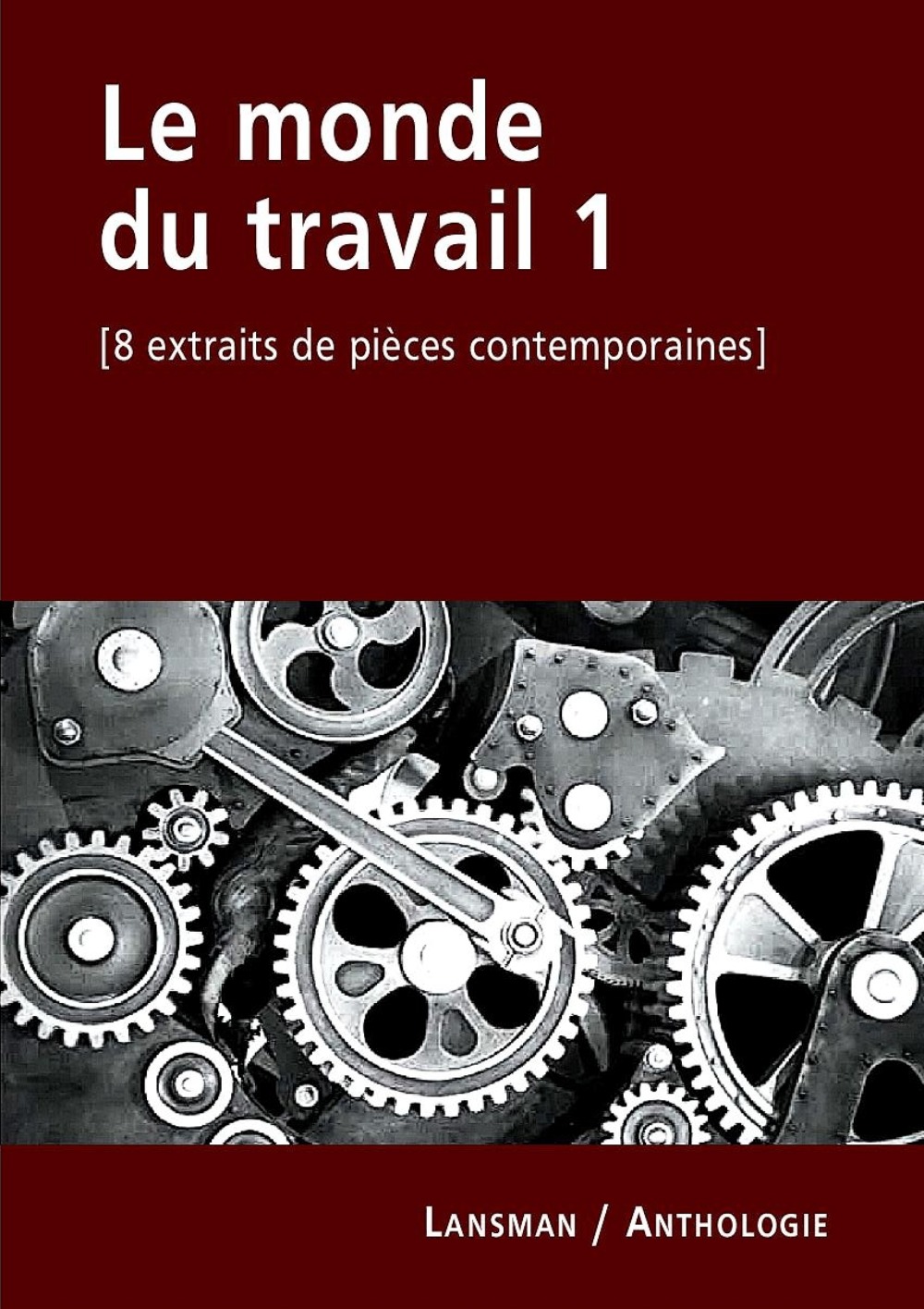 LE MONDE DU TRAVAIL 1