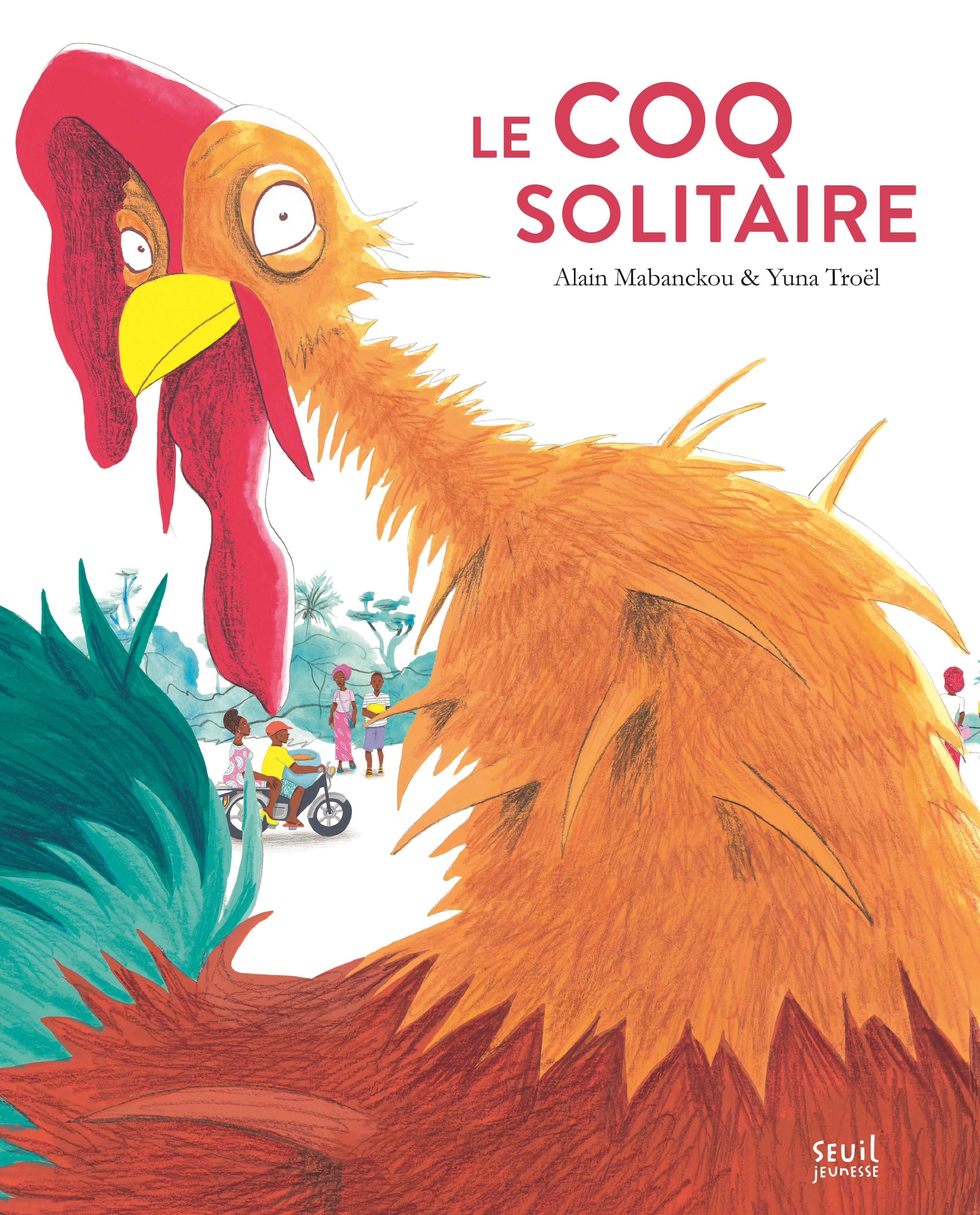Le Coq solitaire