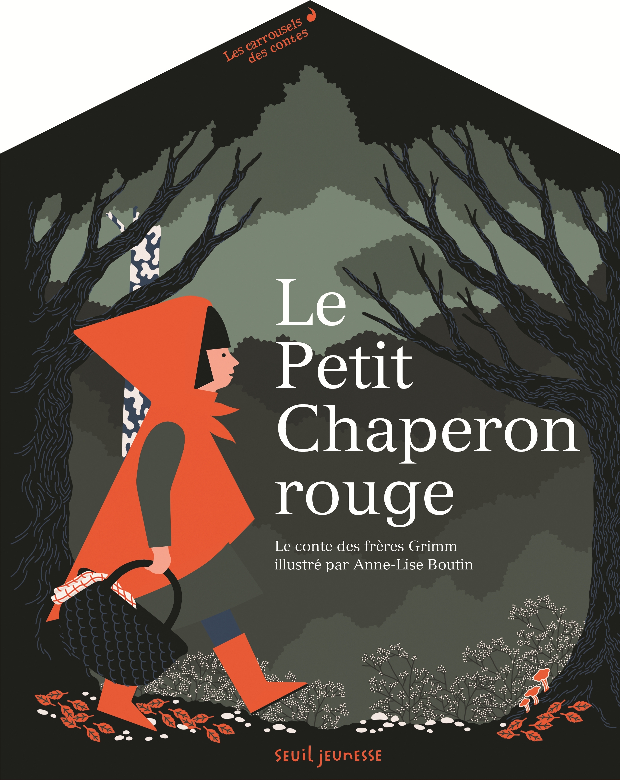 LE PETIT CHAPERON ROUGE - LES CARROUSELS DE S CONTES
