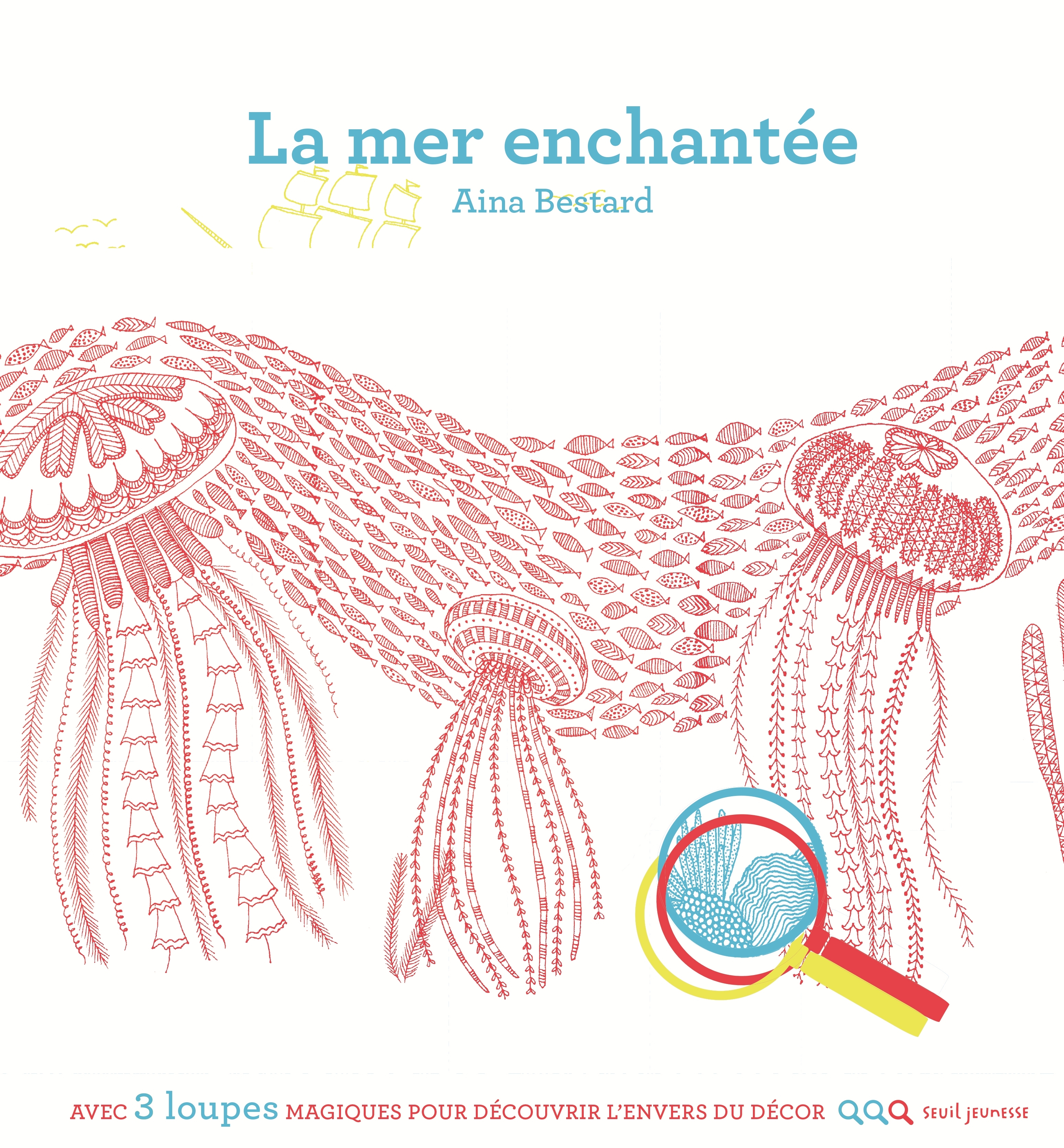MER ENCHANTEE (LA) AV LOUPE MAGIQUE