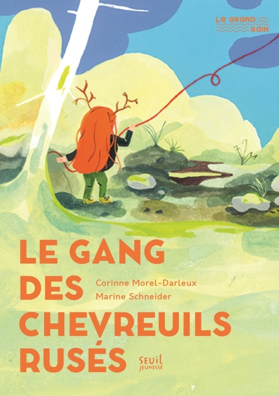 Le Gang des chevreuils rusés