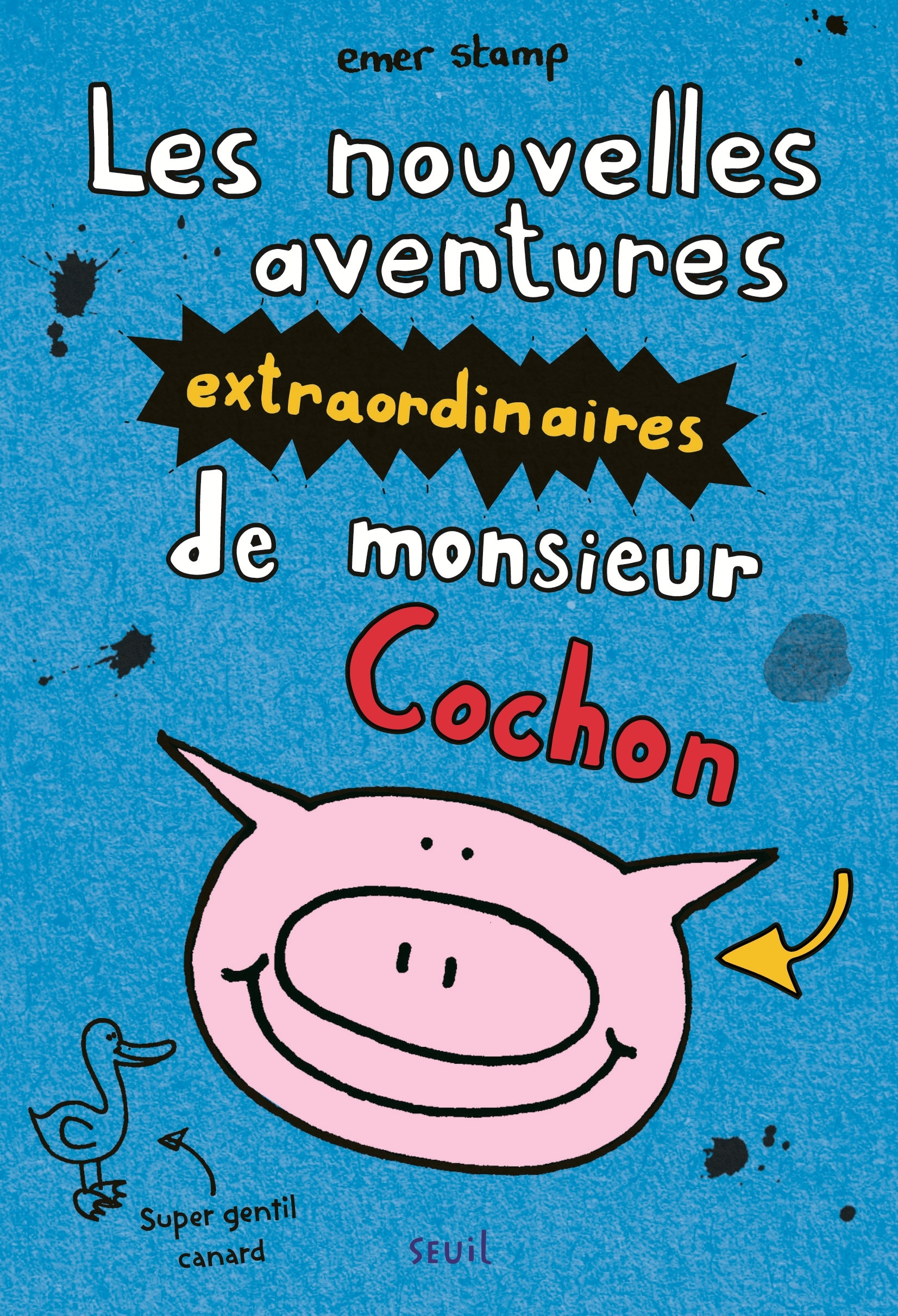 Les Nouvelles aventures extraordinaires de monsieur Cochon