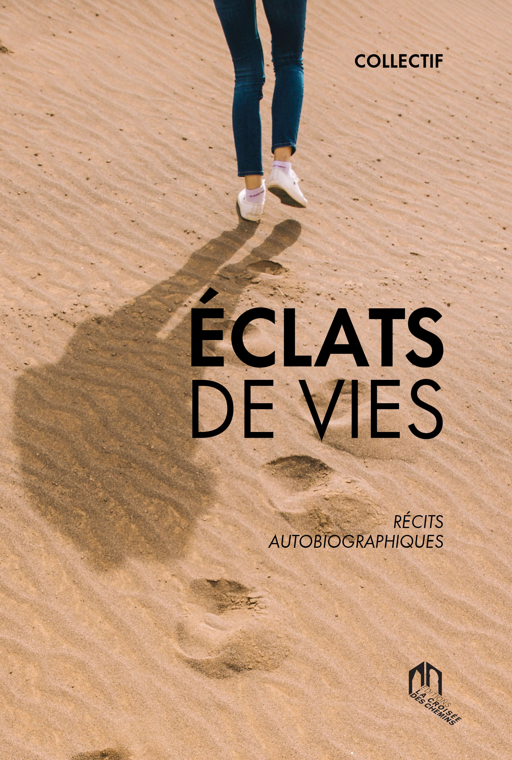 Eclats de vies