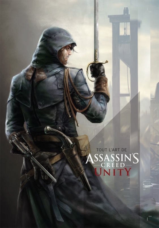TOUT L'ART D'ASSASSIN'S CREED UNITY