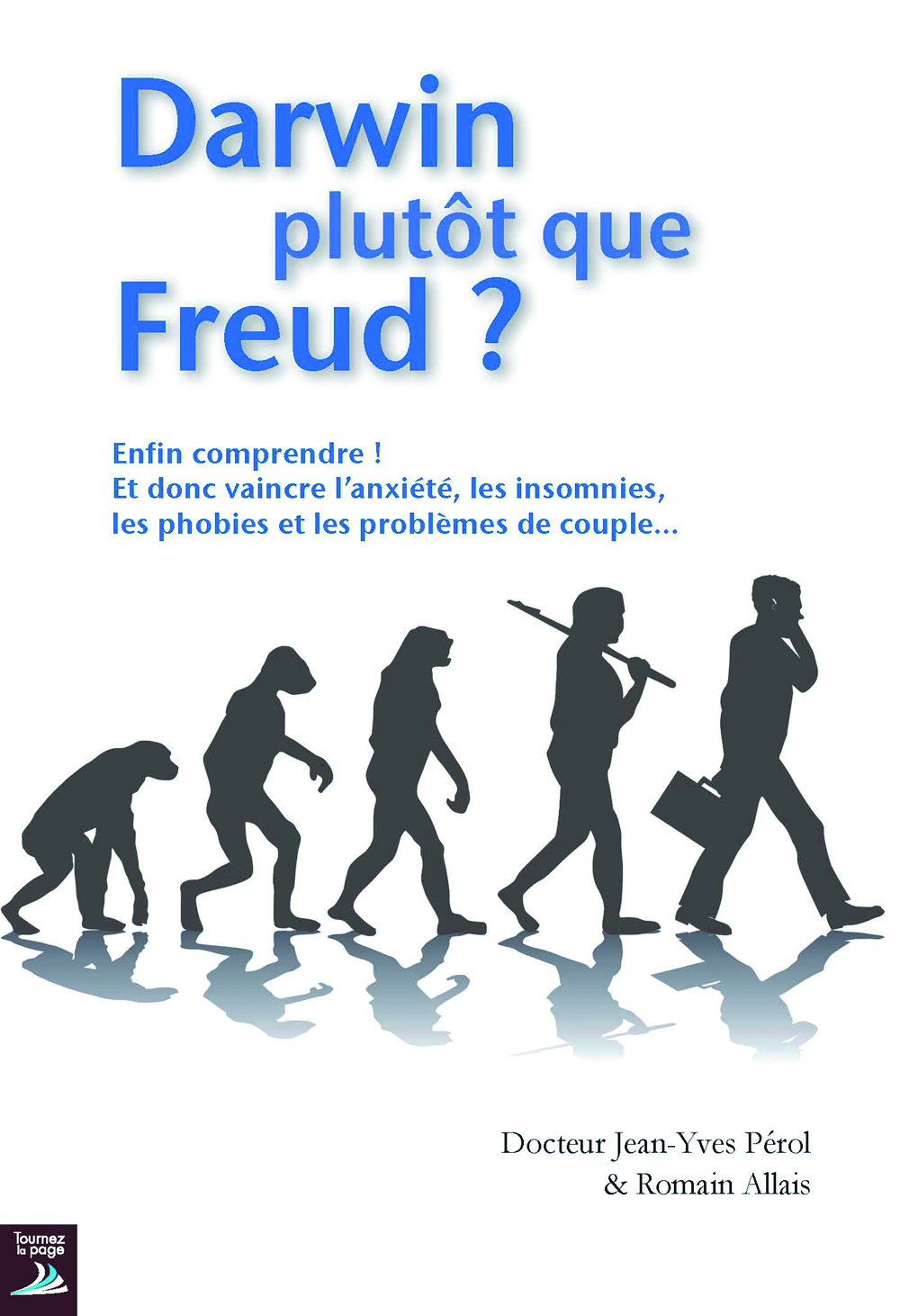Darwin plutôt que Freud ?