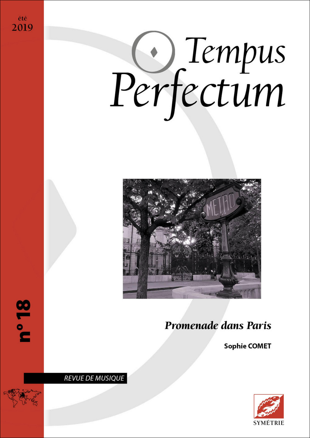 Tempus Perfectum n° 18 : Promenade dans Paris